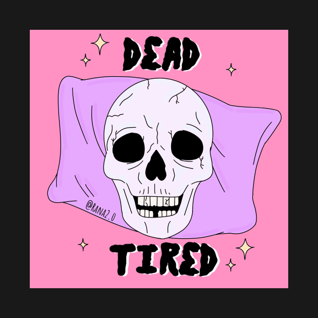 Dead tired by Ranaawadallah