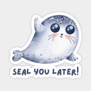 Seal You Later Cute Kawaii Funny Ocean Animal Pun Magnet