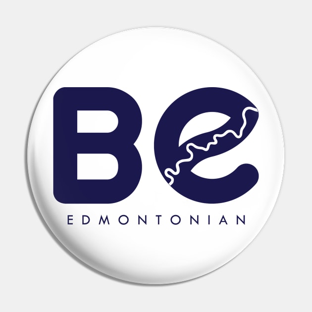 Be Edmontonian Pin by Edmonton River