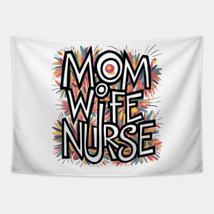 Mom Wife Nurse Tapestry