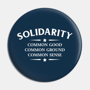American Solidarity Party Slogan Pin