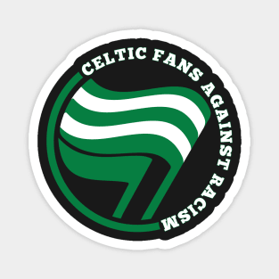 Celtic Fans Against Racism Magnet