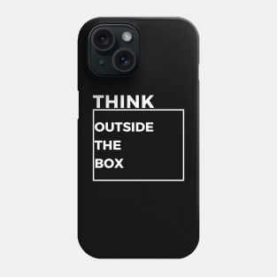 Unbounded Vision: Think Outside the Box Phone Case