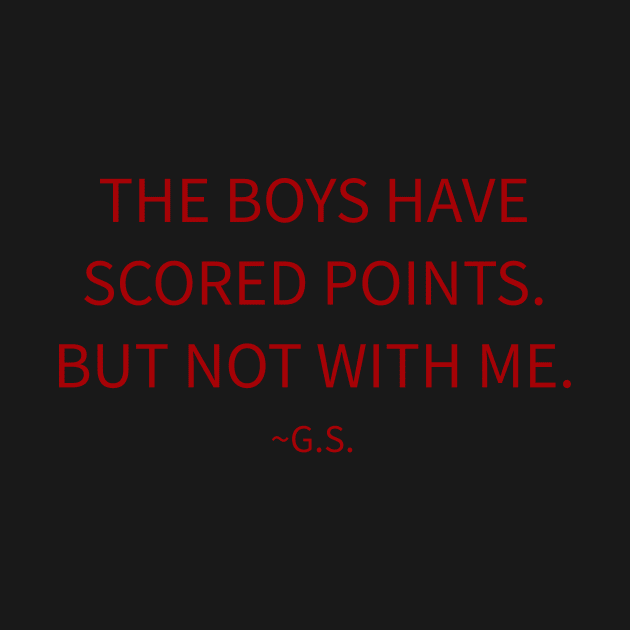 The Boys Have Scored Points But Not With Me" - Funny Guenther Steiner Quote Design for Racing Fans by emmamarlene