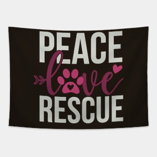 Peace Love Rescue Tapestry