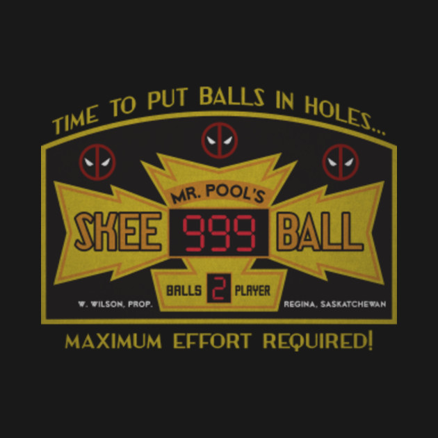 Mr Pool's Skee Ball Deadpool TShirt TeePublic