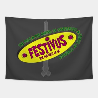 Festivus for the rest of us! Tapestry