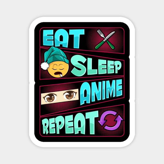 Cute & Funny Eat Sleep Anime Repeat Anime Lover Magnet by theperfectpresents