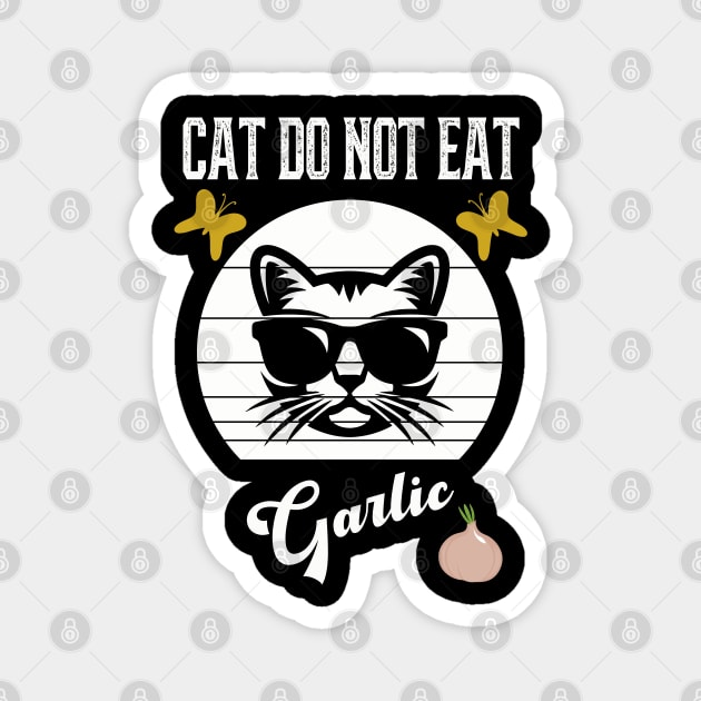 Cat Do Not Eat Garlic Magnet by kooicat