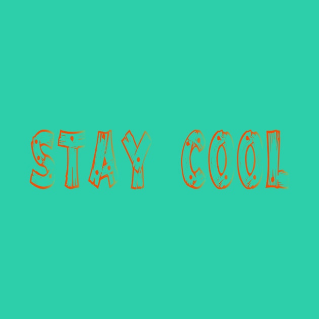 Stay Cool by DESIGN PARADISE