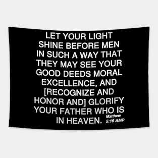 Matthew 5:16 - AMP Bible Verse Text Tapestry