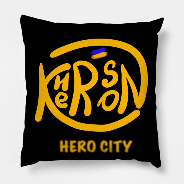 Kherson. Ukraine hero cities (UHC). Pillow by TigrArt