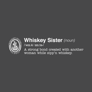 Whiskey Sister T-Shirt