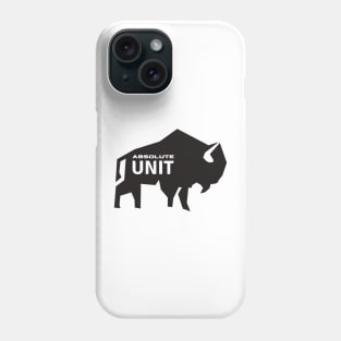 Absolute Unit Bison Phone Case