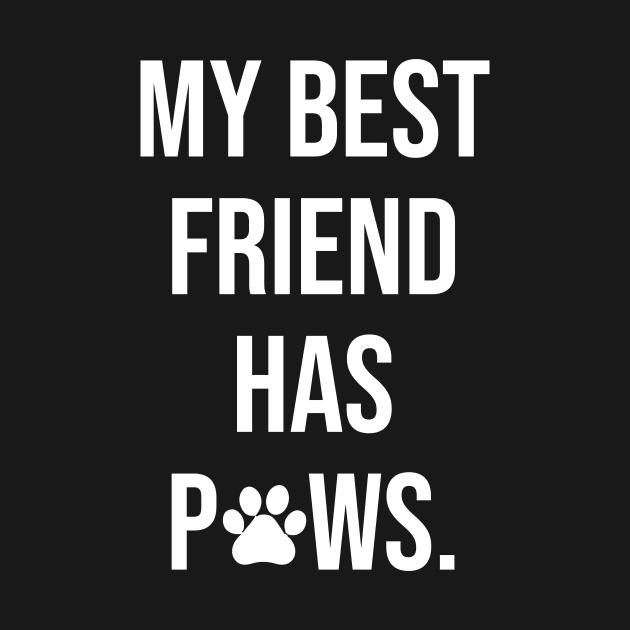 My best friend has paws by animericans