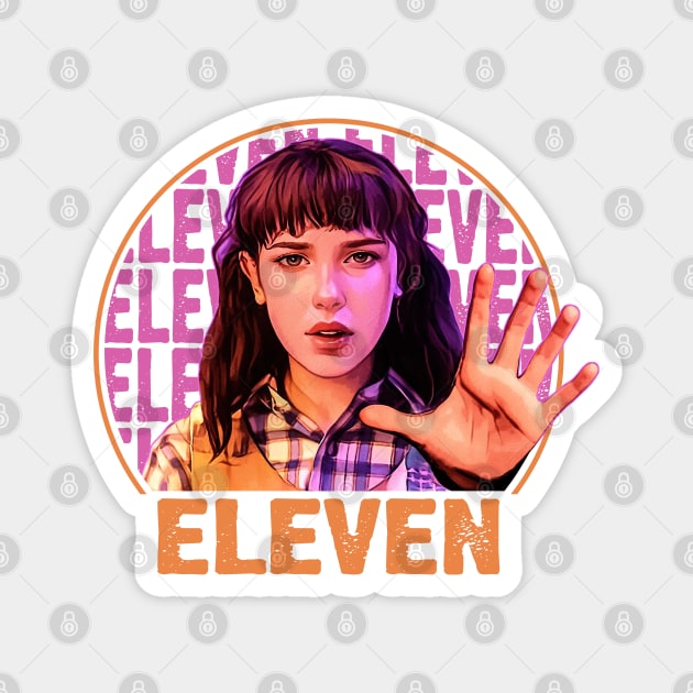 Eleven Stranger Things! Magnet by ActiveNerd