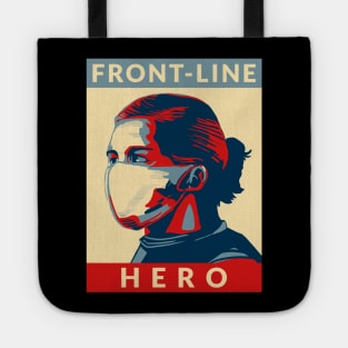 Front-Line Hero - Covid-19 Corona Virus SARS-CoV-2 Medical Student Medschool Gift Nurse Doctor Medicine Tote