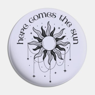 Musical Sun | Here Come the Sun (dark design) Pin