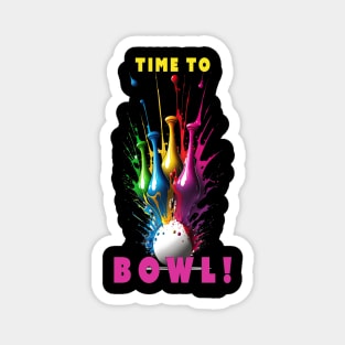 Time to Bowl! Magnet