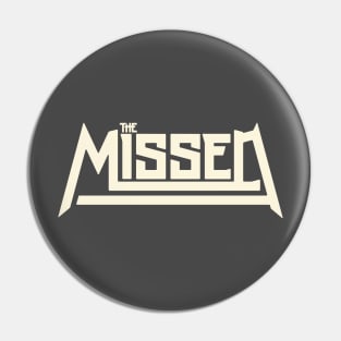 The Missed Pin