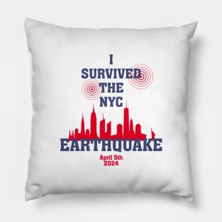 I-survived-the-nyc-earthquake Pillow