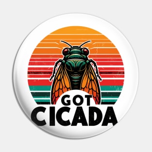 Got Cicada Pin