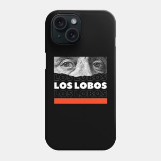 Los Lobos // Money Eye Phone Case