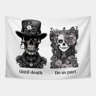 Love skeleton UNTIL DEATH DO US PART T-shirt mug coffeemug apparel hoodie sticker gift Tapestry