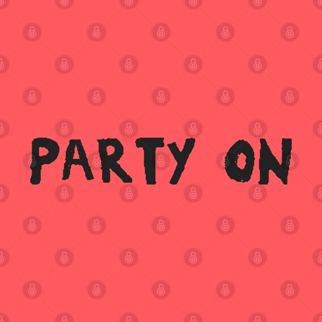 party on (variant) by wls