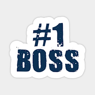 #1 boss grunge style graphic design Magnet