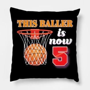 This Baller Is Now 5 Years Old 5Th Birthday Basketball Boy Pillow