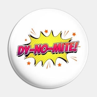 dy-no-mite funny comic quote Pin