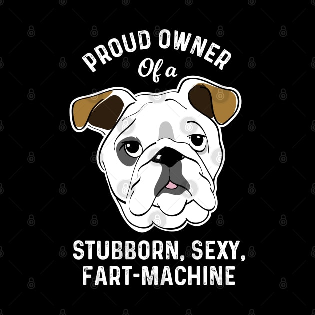 Funny English Bulldog Bulldog Lover Gifts by atomguy