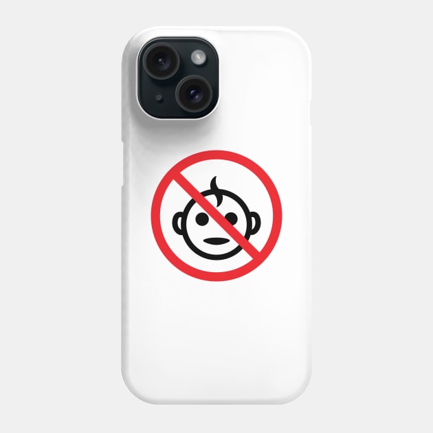 No Children Phone Case by SNXWorld