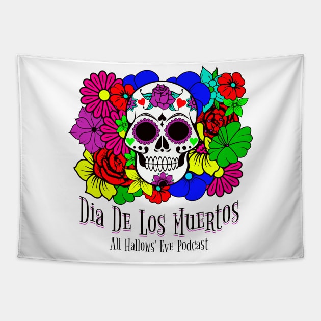 Dia de los Muertos- Day of the Dead Tapestry by All Hallows Eve Podcast 