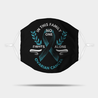 In This Family No One Fights Alone Mask - In this family no one fights alone ovarian cancer by Abdelghanikh