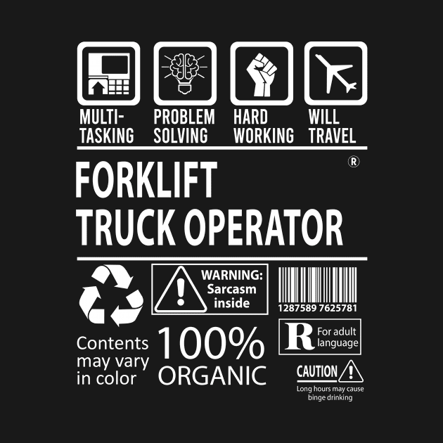 Forklift Truck Operator T Shirt - MultiTasking Certified Job Gift Item Tee by Aquastal