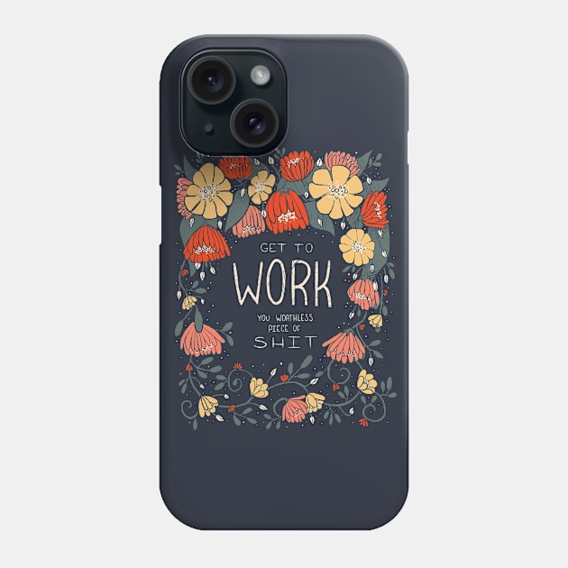 Get to Work Phone Case by KelseyKingIllustration