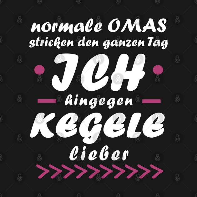 Kegeln Oma Sport Rente Verein Kegelkugel Spruch by FindYourFavouriteDesign