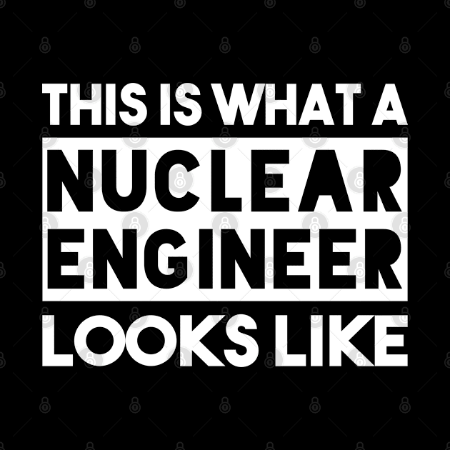 funny nuclear engineer quote by Elhisodesigns