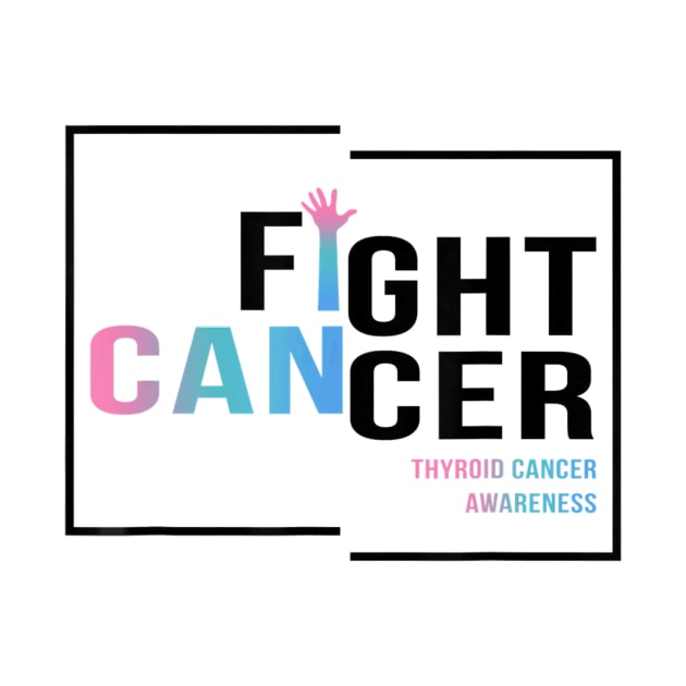 Fight Thyroid Cancer Shirt I Can by martinyualiso