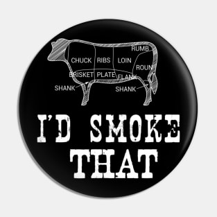 Funny Barbeque Gift I'd Smoke That Cow BBQ Grill Chef Gifts Pin