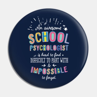 An awesome School Psychologist Gift Idea - Impossible to Forget Quote Pin