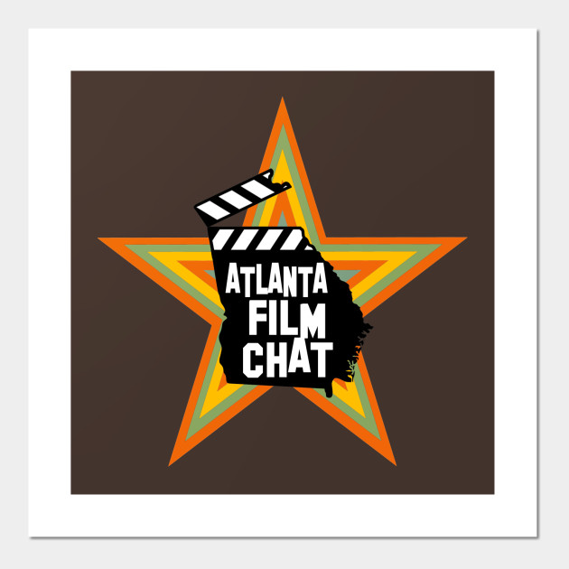 Official Atlanta Film Chat Star Logo Podcast Merch Posters And Art Prints Teepublic
