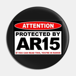 Protected by AR15 Pin