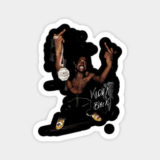 Kodak Black Push On Magnet