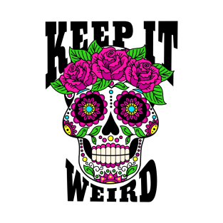 Keept It Weird Morbid T-Shirt