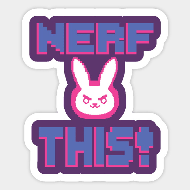 Nerf This! Overwatch Sticker | TeePublic
