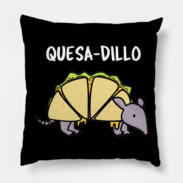 Quesa-dillo Cute Armadillo Pun Pillow by punnybone