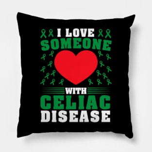 I Love Someone with Celiac Disease Awareness Day Pillow